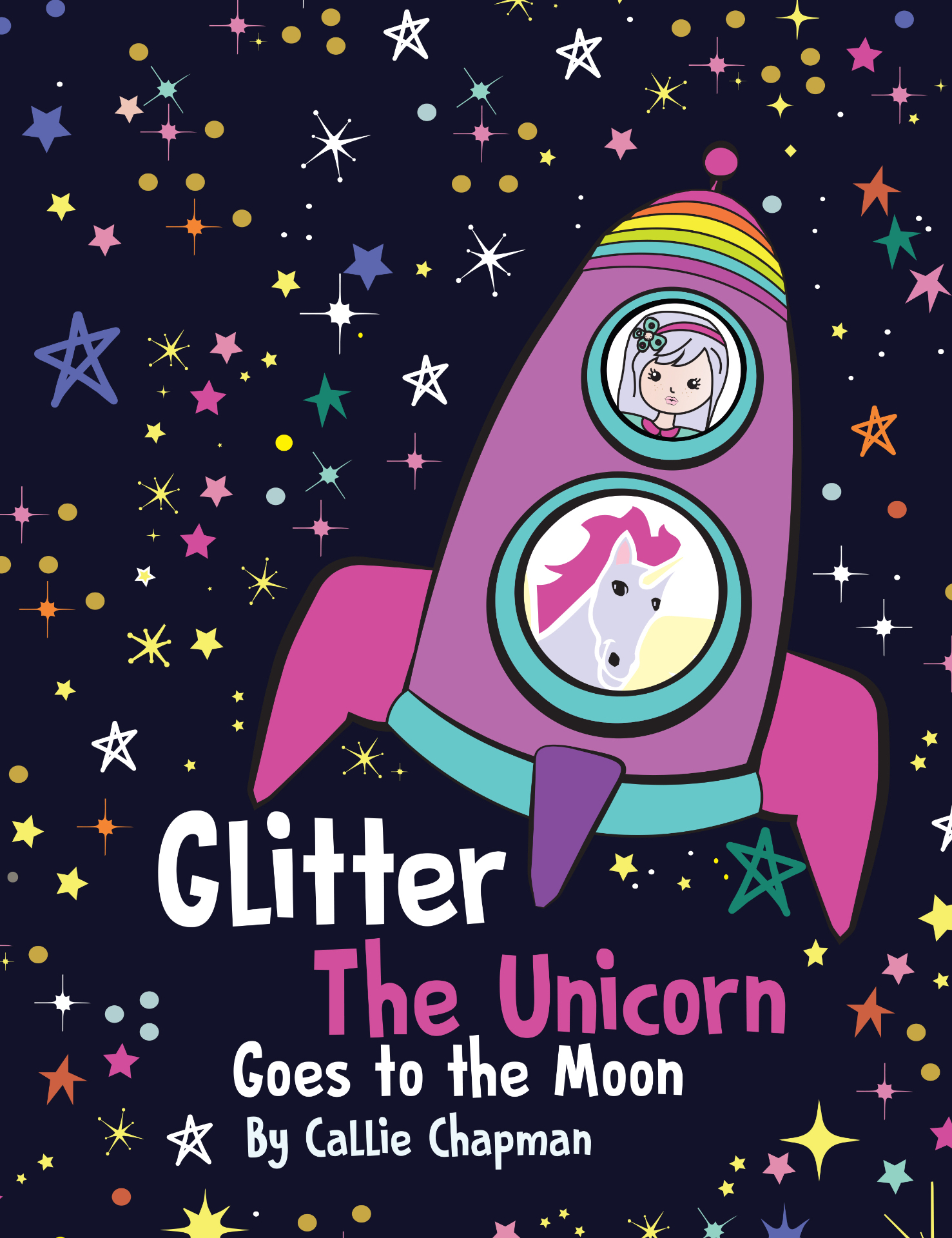 Glitter the Unicorn Goes to the Moon book cover